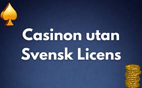 Casinon utan Svensk Licens En Guide till Spel och Säkerhet 1983443928